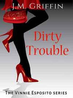 cover image of Dirty Trouble